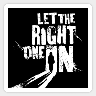 Let the Right One In Magnet